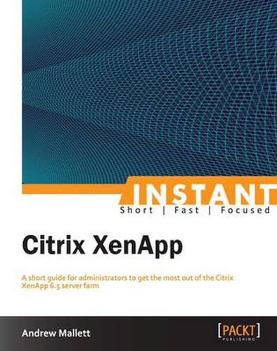 Cover image for Instant Citrix XenApp