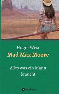 Cover image for Mad Max Moore