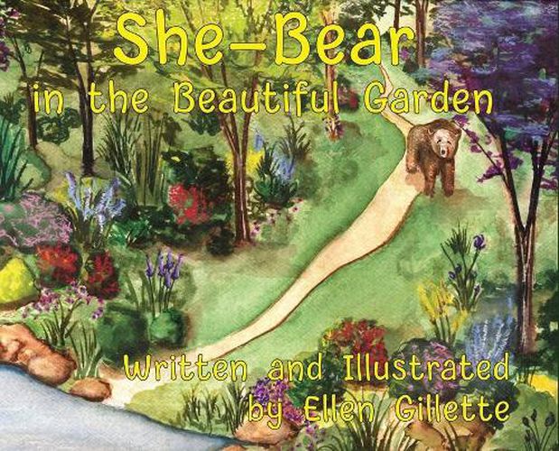 Cover image for She-Bear in the Beautiful Garden