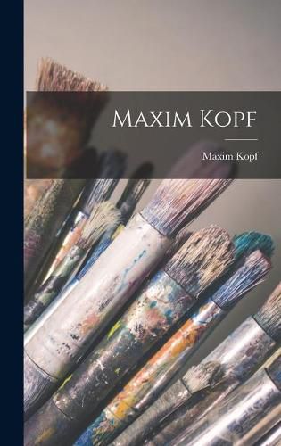 Cover image for Maxim Kopf