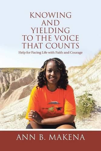 Cover image for Knowing and Yielding to the Voice that Counts: Help for Facing Life with Faith and Courage