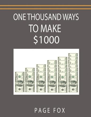 Cover image for One Thousand Ways to Make $1000