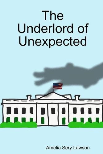 Cover image for The Underlord of Unexpected