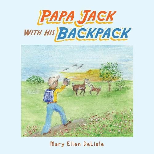 Cover image for Papa Jack with His Backpack