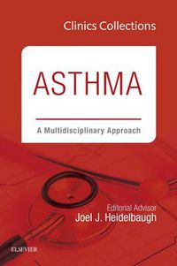 Cover image for Asthma: A Multidisciplinary Approach, 2C (Clinics Collections)