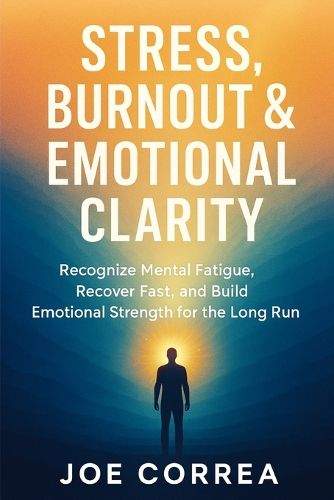 Cover image for Stress, Burnout & Emotional Clarity