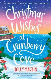 Cover image for Christmas Wishes at Cranberry Cove