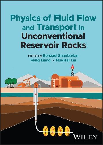 Cover image for Physics of Fluid Flow and Transport in Unconventional Reservoir Rocks