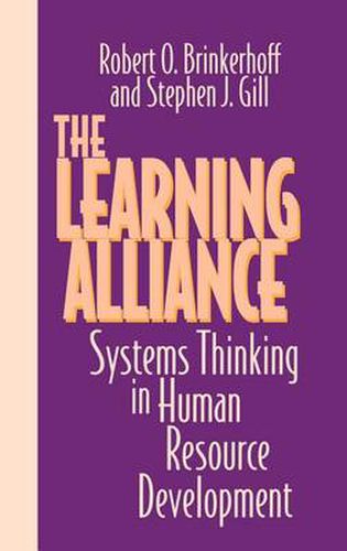 The Learning Alliance: Systems Thinking in Human Resource Development