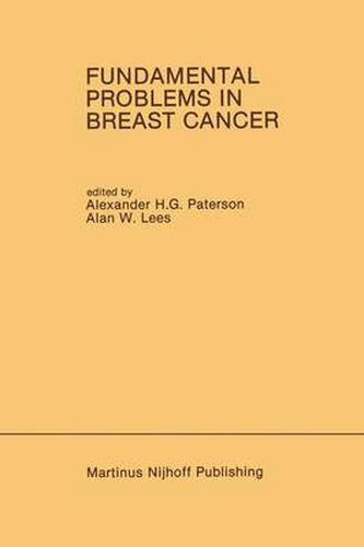 Cover image for Fundamental Problems in Breast Cancer: Proceedings of the Second International Symposium on Fundamental Problems in Breast Cancer Held at Banff, Alberta, Canada April 26-29, 1986