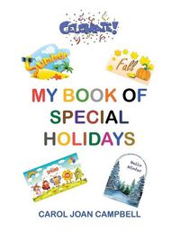 Cover image for My Book of Special Holidays