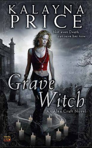 Grave Witch: An Alex Craft Novel