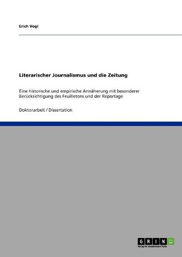 Literarischer Journalismus Und Die Zeitung