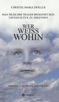 Cover image for Wer weiss wohin