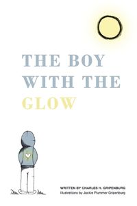 Cover image for The Boy with the Glow