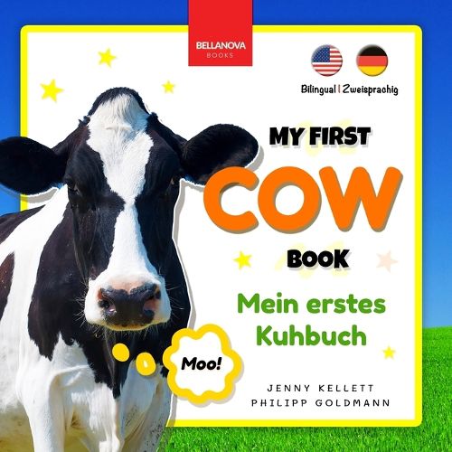 Cover image for My First Cow Book Mein Erstes Kuhbuch