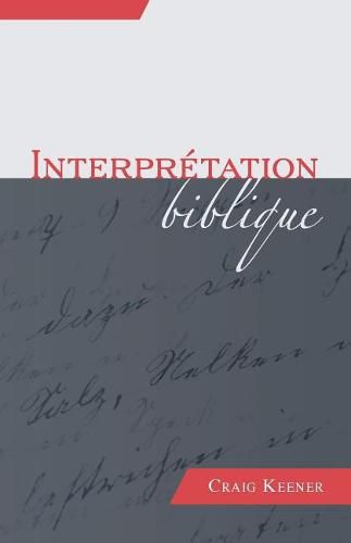 Cover image for Interpr tation Biblique (Biblical Interpretation)