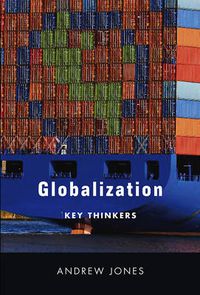 Cover image for Globalization: Key Thinkers