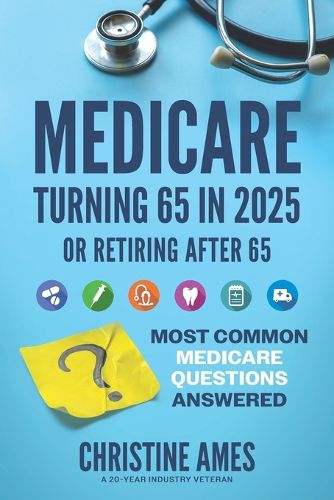 Cover image for Medicare Turning 65 in 2025
