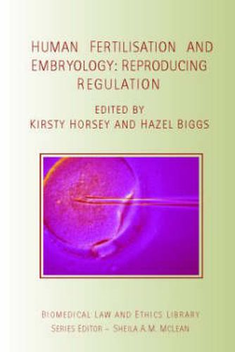 Cover image for Human Fertilisation and Embryology: Reproducing Regulation