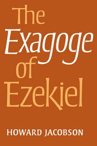 Cover image for The Exagoge of Ezekiel