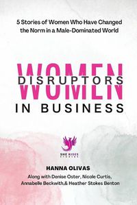 Cover image for Women Disruptors in Business
