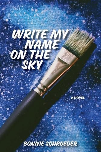 Cover image for Write My Name on the Sky