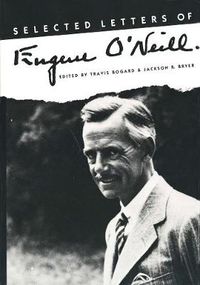 Cover image for Selected Letters of Eugene O"Neill