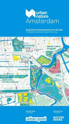 Cover image for Urban Nature Amsterdam: The Green & Blue Map of the City