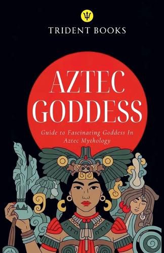 Cover image for Aztec Goddess