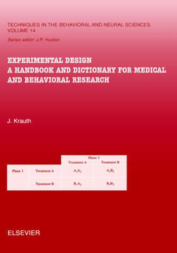 Cover image for Experimental Design: A Handbook and Dictionary for Medical and Behavioral Research