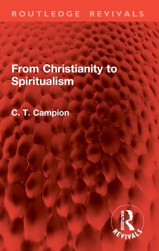 Cover image for From Christianity to Spiritualism