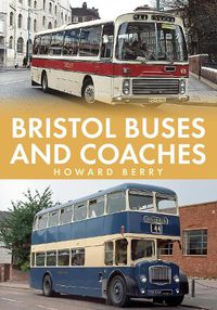 Cover image for Bristol Buses and Coaches