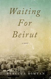 Cover image for Waiting for Beirut
