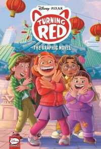 Cover image for Disney/Pixar Turning Red: The Graphic Novel