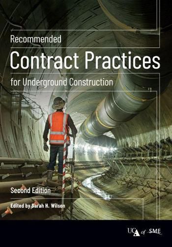 Recommended Contract Practices for Underground Construction