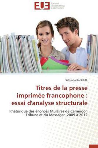 Cover image for Titres de la Presse Imprim e Francophone