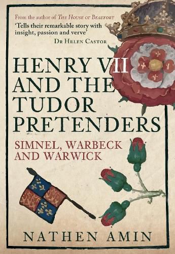 Cover image for Henry VII and the Tudor Pretenders: Simnel, Warbeck, and Warwick