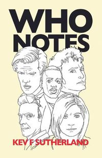 Cover image for Who Notes - The Complete Doctor Who Reviews