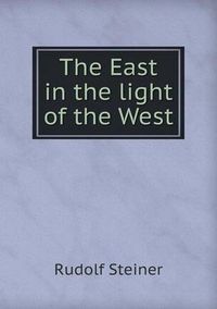 Cover image for The East in the light of the West