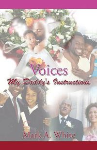 Cover image for Voices: My Daddy's Instructions