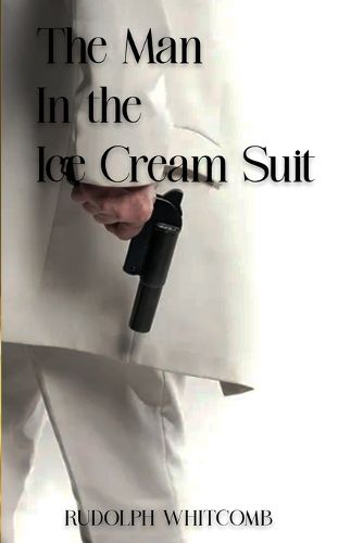 Cover image for The Man in the Ice Cream Suit