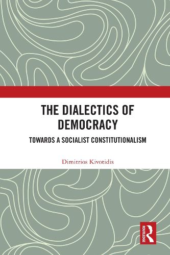 Cover image for The Dialectics of Democracy