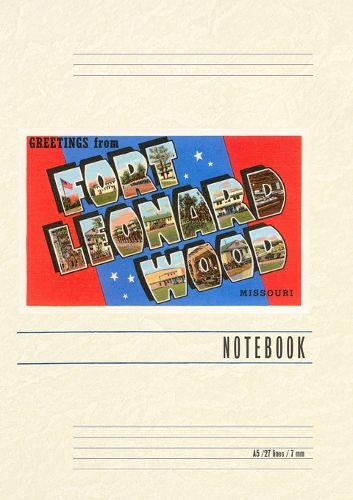 Cover image for Vintage Lined Notebook Greetings from Ft. Leonard Wood
