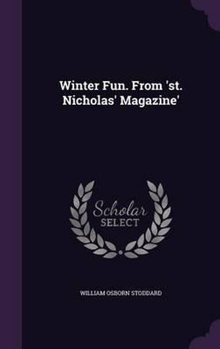 Winter Fun. from 'St. Nicholas' Magazine