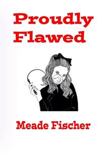 Cover image for Proudly Flawed