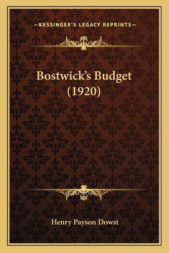 Cover image for Bostwickacentsa -A Centss Budget (1920)