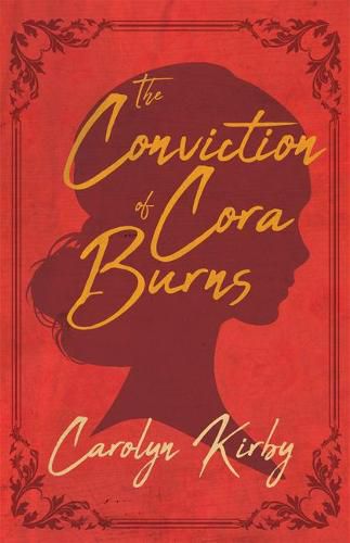 Cover image for The Conviction of Cora Burns