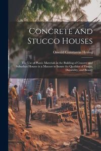 Cover image for Concrete and Stucco Houses