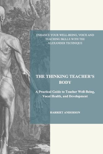 Cover image for The Thinking Teacher's Body